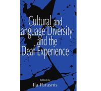 Cultural and Language Diversity and the Deaf Experience – Cambridge University Press