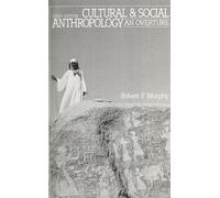 Cultural and Social Anthropology: An Overture
