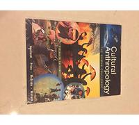 Cultural Anthropology: The Human Challenge (Mindtap Course List)