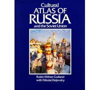 Cultural Atlas of Russia and the Soviet Union