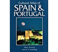 Cultural Atlas of Spain and Portugal