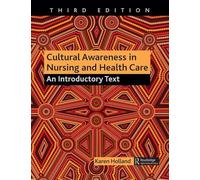 Cultural Awareness in Nursing and Health Care: An Introductory Text
