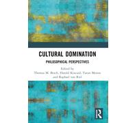 Cultural Domination : Philosophical Perspectives