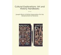 Cultural Explorations: Art and History Handbooks (Classic Bundles)