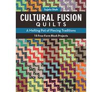 Cultural Fusion Quilts: A Melting Pot of Piecing Traditions