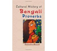 Cultural History of Bengali Proverbs