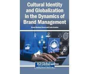 Cultural Identity and Globalization in the Dynamics of Brand Management