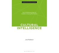 Cultural Intelligence: The Competitive Edge for Leaders Crossing Boundaries