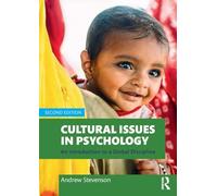 Cultural Issues in Psychology: An Introduction to a Global Discipline