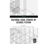 Cultural Legal Studies of Science Fiction