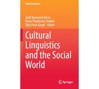 Cultural Linguistics and the Social World