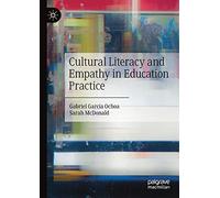 Cultural Literacy and Empathy in Education Practice