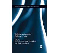 Cultural Mapping as Cultural Inquiry – Routledge Advances in Research Methods