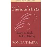 Cultural Pasts: Essays in Early Indian History by Thapar, Professor Romila (February 13, 2003) Paperback