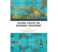 Cultural Policies for Sustainable Development