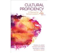 Cultural Proficiency: A Manual for School Leaders