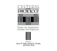 Cultural Psychology: Essays on Comparative Human Development
