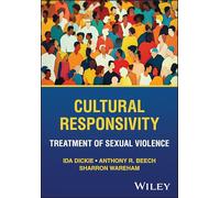 Cultural Responsivity, Treatment of Sexual Violence (Cultural Responsivity, Book 1)