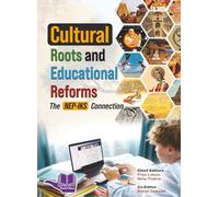 Cultural Roots and Educational Reforms: the NEP-IKS Connection