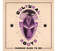 Cultural Roots Running Back To Me LP Vinyl NEW