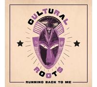 Cultural Roots : Running Back to Me VINYL 12" Album (2023) NEW Great Value