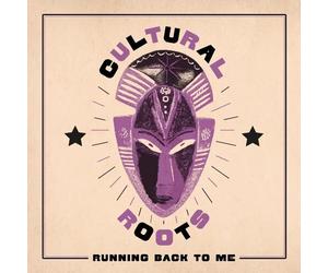 Cultural Roots : Running Back to Me VINYL 12" Album (2023) NEW Great Value