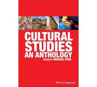 Cultural Studies: An Anthology
