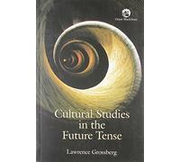 Cultural Studies in the Future Tense