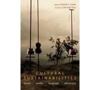 Cultural Sustainabilities: Music, Media, Language, Advocacy