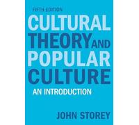 Cultural Theory and Popular Culture