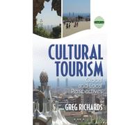 Cultural Tourism: Global and Local Perspectives