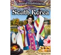 Cultural Traditions in South Korea