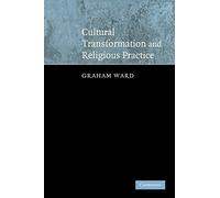 Cultural Transformation and Religious Practice