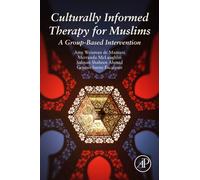 Culturally Informed Therapy for Muslims : A Group-Based Intervention