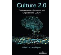 Culture 2.0: The Intersection of National and Organizational Culture