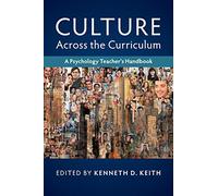 Culture across the Curriculum: A Psychology Teacher's Handbook (Culture and Psychology)