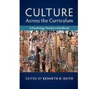 Culture Across the Curriculum: A Psychology Teacher's Handbook (Culture and Psychology)