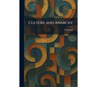 Culture and Anarchy