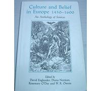 Culture and Belief in Europe 1450-1600: An Anthology of Sources