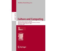 Culture and Computing: 14th International Conference, C&C 2026, Held as Part of the 28th HCI International Conference, HCII 2026, Montreal, QC, ... (Lecture Notes in Computer Science, 16725)