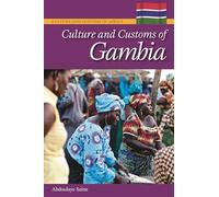 Culture and Customs of Gambia (Culture and Customs of Africa)
