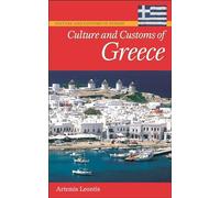 Culture and Customs of Greece (Culture and Customs of Europe)