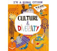 Culture and Diversity (I'm a Global Citizen)