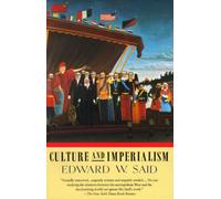 [Culture and Imperialism] [By: W Said, Edward] [May, 1994]
