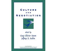 Culture and Negotiation: The Resolution of Water Disputes