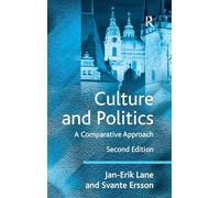 Culture and Politics: A Comparative Approach – Routledge