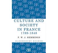 Culture and Society in France 1789-1848