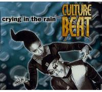 Culture Beat - Crying in the Rain [CD 1]