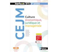 Culture Economique, Juridique et Managériale - BTS 2e année - Coll. Réflexe - Ed. 2026