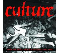 Culture - From the Vaults: Demos & Outta